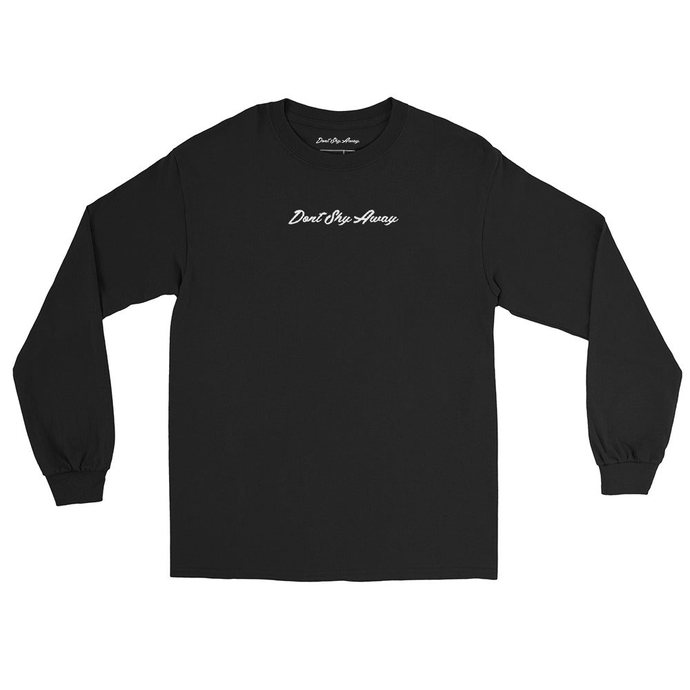 DontShyAway Premium Long Sleeve Shirt (Black)